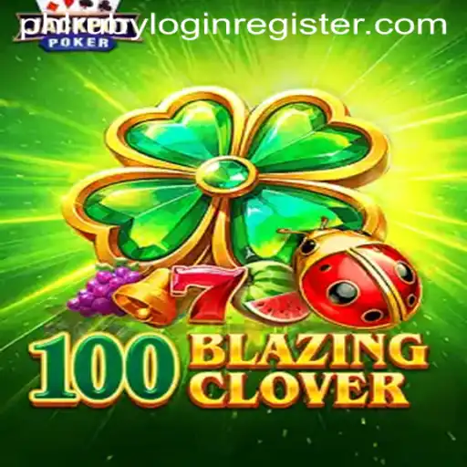 Exploring the World of 100BlazingClover: An Engaging Gaming Experience